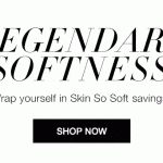 Your Skin Needs Skin So Soft! – Legendary Softness