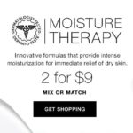 2 for $9 – Moisture Therapy Savings Inside