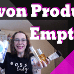 Avon Product Empties – I’m Not Just a Rep, I’m Also a Client