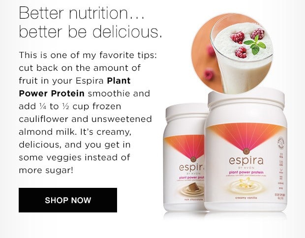 Espira Nutritionist, Ashley Koff, RD - Better Nutrition better be delicious. This is one of my favorite tips: Cut back on the amount of fruit in your Espira Plant Power Protein smoothie and add 1/4 to 1/2 cup of frozed cauliflower and unsweetened almond milk. It's creamy, delicious, and you get in some veggies instead of more sugar! - Ashley Koff, RD
