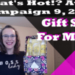 What’s Hot!? Campaign 9, 2018 – Gift Sets for Mom!