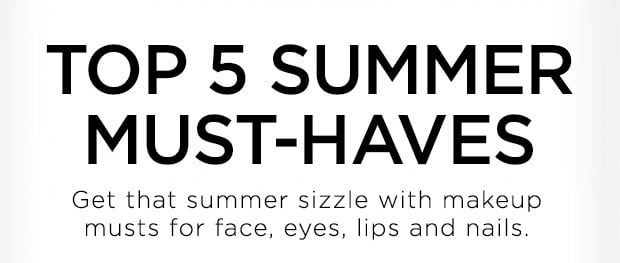 Do You Have These Summer Must-Haves?