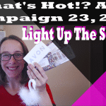 What’s Hot!? Avon Campaign 23, 2018 – Light Up The Season